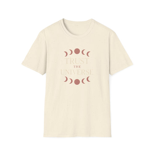 Trust the Universe T-Shirt